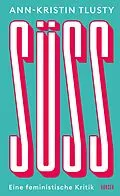 E-Book (epub) Süß von Ann-Kristin Tlusty