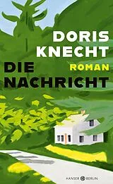 E-Book (epub) Die Nachricht von Doris Knecht
