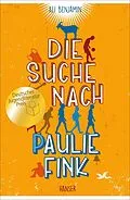 E-Book (epub) Die Suche nach Paulie Fink von Ali Benjamin