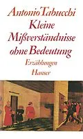 E-Book (epub) Kleine Mißverständnisse ohne Bedeutung von Antonio Tabucchi