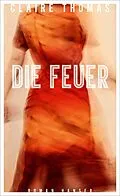 E-Book (epub) Die Feuer von Claire Thomas