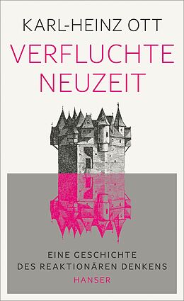 E-Book (epub) Verfluchte Neuzeit von Karl-Heinz Ott