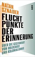 E-Book (epub) Fluchtpunkte der Erinnerung von Natan Sznaider