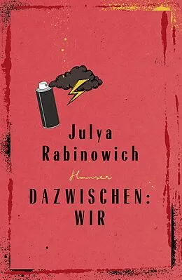 E-Book (epub) Dazwischen: Wir von Julya Rabinowich