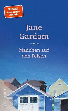 E-Book (epub) Mädchen auf den Felsen von Jane Gardam