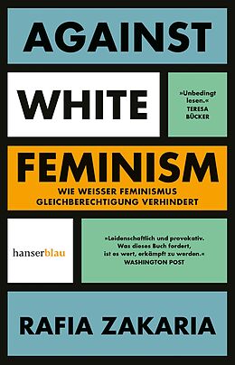 E-Book (epub) Against White Feminism von Rafia Zakaria
