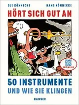 Fester Einband Hört sich gut an von Ole Könnecke, Hans Könnecke