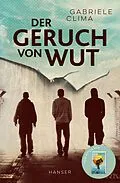 E-Book (epub) Der Geruch von Wut von Gabriele Clima