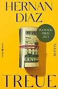 E-Book (epub) Treue von Hernan Diaz
