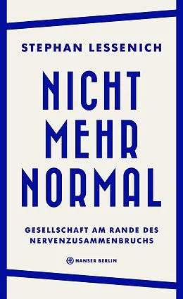 E-Book (epub) Nicht mehr normal von Stephan Lessenich