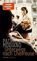 E-Book (epub) Unterwegs nach Chevreuse von Patrick Modiano