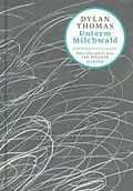 E-Book (epub) Unterm Milchwald von Dylan Thomas