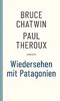 E-Book (epub) Wiedersehen mit Patagonien von Bruce Chatwin