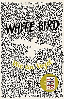 E-Book (epub) White Bird - Wie ein Vogel von R.J. Palacio