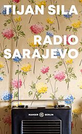 Fester Einband Radio Sarajevo von Tijan Sila