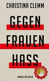 Fester Einband Gegen Frauenhass von Christina Clemm