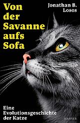 Fester Einband Von der Savanne aufs Sofa von Jonathan B. Losos