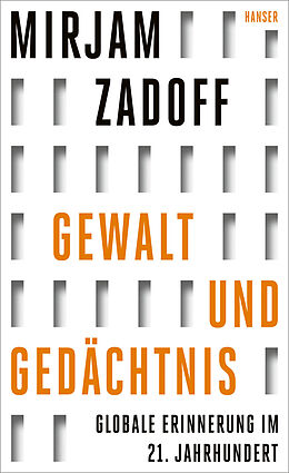Fester Einband Gewalt und Gedächtnis von Mirjam Zadoff