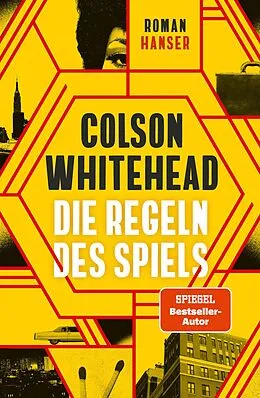 E-Book (epub) Die Regeln des Spiels von Colson Whitehead