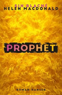 E-Book (epub) Prophet von Sin Blaché, Helen Macdonald