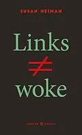 E-Book (epub) Links ist nicht woke von Susan Neiman