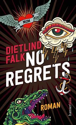 E-Book (epub) No Regrets von Dietlind Falk