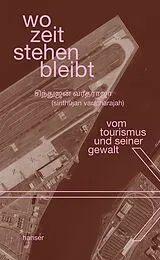 Fester Einband wo zeit stehen bleibt von sinthujan varatharajah