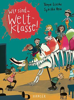 Fester Einband Wir sind (die) Weltklasse von Tanya Lieske