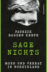 Fester Einband Sage nichts von Patrick Radden Keefe