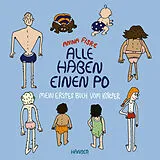 Fester Einband Alle haben einen Po - Mein erstes Buch vom Körper (Pappbilderbuch) von Anna Fiske