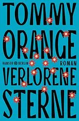 Fester Einband Verlorene Sterne von Tommy Orange