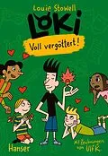 E-Book (epub) Loki - Voll vergöttert! von Louie Stowell