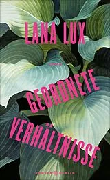 E-Book (epub) Geordnete Verhältnisse von Lana Lux