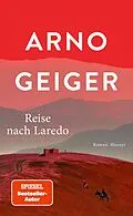 E-Book (epub) Reise nach Laredo von Arno Geiger