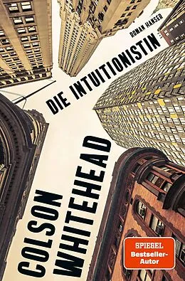 E-Book (epub) Die Intuitionistin von Colson Whitehead