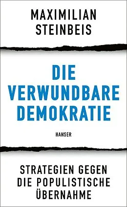 E-Book (epub) Die verwundbare Demokratie von Maximilian Steinbeis