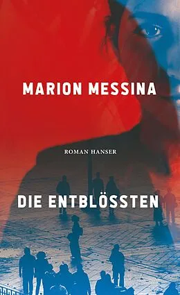 E-Book (epub) Die Entblößten von Marion Messina