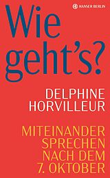 E-Book (epub) Wie geht's? von Delphine Horvilleur
