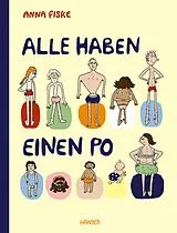 Fester Einband Alle haben einen Po (aktualisierte Ausgabe) von Anna Fiske
