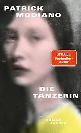Fester Einband Die Tänzerin von Patrick Modiano