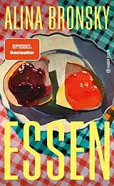 Fester Einband Essen von Alina Bronsky