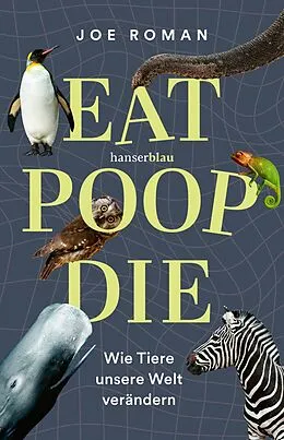 E-Book (epub) Eat, Poop, Die von Joe Roman