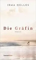 E-Book (epub) Die Gräfin von Irma Nelles