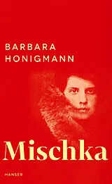 Fester Einband Mischka von Barbara Honigmann