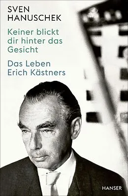 E-Book (epub) Keiner blickt dir hinter das Gesicht von Sven Hanuschek