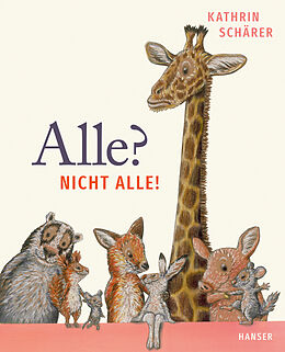 Fester Einband Alle? Nicht alle! von Kathrin Schärer