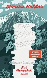 Fester Einband Der Bücherfreund von Monika Helfer