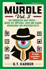 Kartonierter Einband Murdle Vol. 3 von G. T. Karber