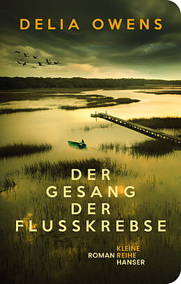 Fester Einband Der Gesang der Flusskrebse von Delia Owens