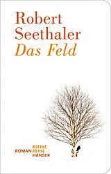 Fester Einband Das Feld von Robert Seethaler
